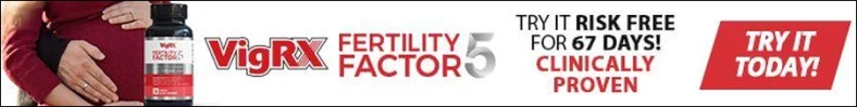 VigRx Fertility Factor 5 male fertility supplement